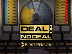 First Person Deal or No Deal